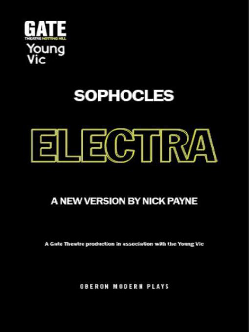 Title details for Electra by Nick Payne - Available